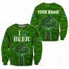 Beer Lover - ST.PATRICK DAY Custom Name Sweatshirt