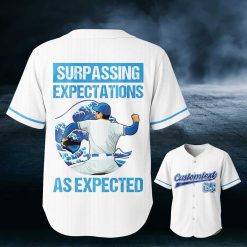 Surpassing Expectations As Expected – Custom Text Number Baseball Jersey